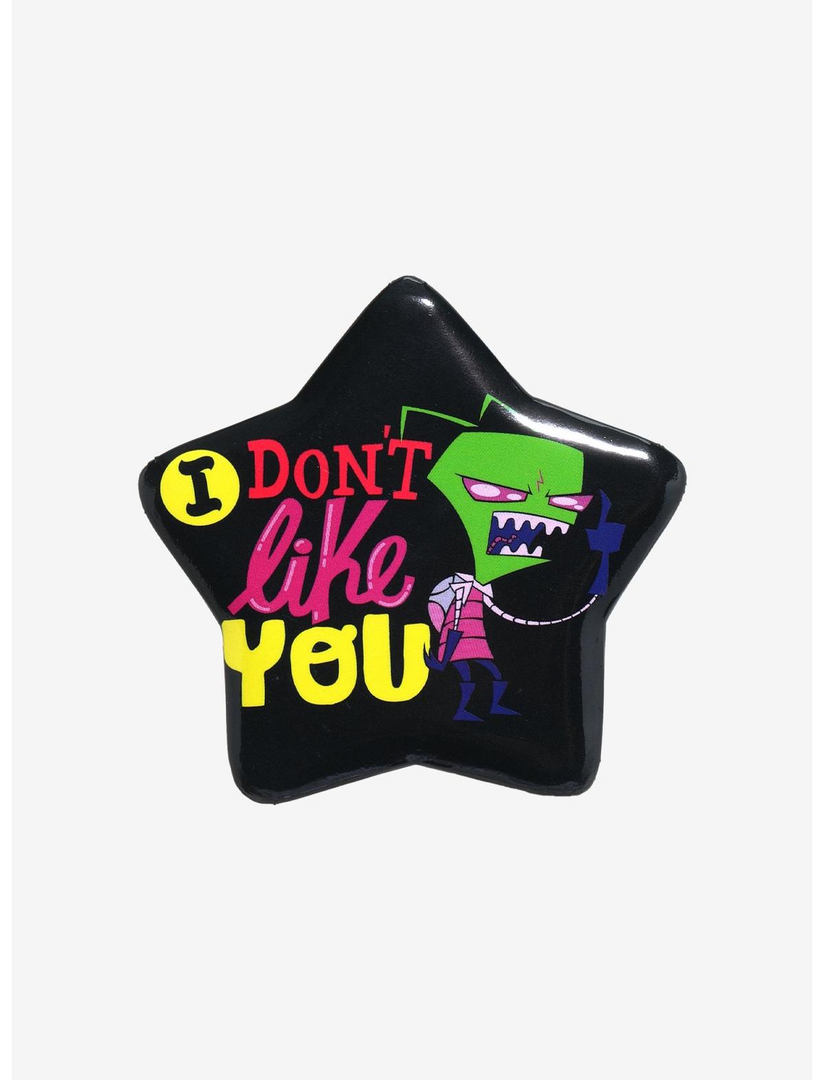 Invader Zim I Don't Like You Star Button - US 9123