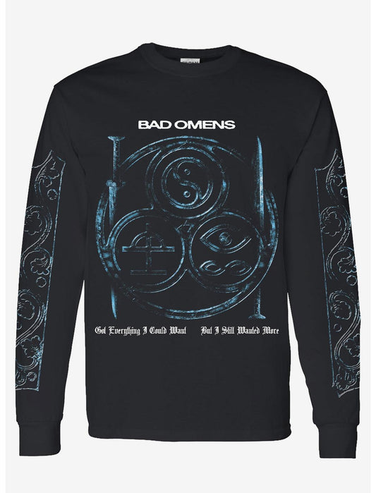 Bad Omens Got Everything Still Wanted More Long-Sleeve T-Shirt - US 5200