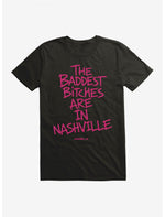 Adéla The Baddest Bitches Are In Nashville T-Shirt - US 5723